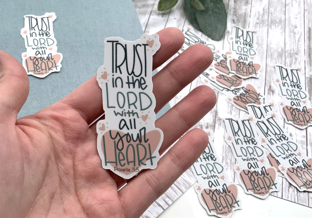Trust In The Lord |Faith Decal |Faith Sticker for Tumblers, Binders, Bibles, Planners etc